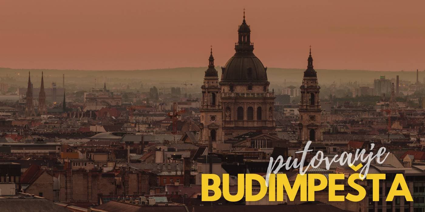 putovanje Budimpešta Mađarska